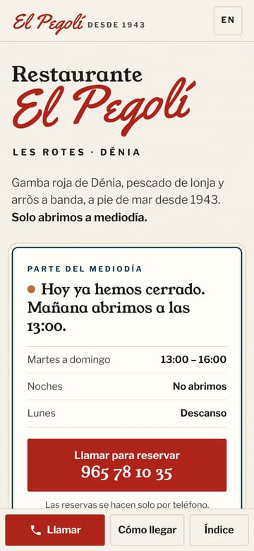 Portada móvil del rediseño para El Pegolí: rótulo rojo en cursiva y un aviso con el horario de hoy y el teléfono para reservar.